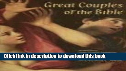Read Great Couples of the Bible Ebook Free