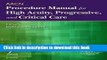 [Read PDF] AACN Procedure Manual for High Acuity, Progressive, and Critical Care, 7e (Aacn