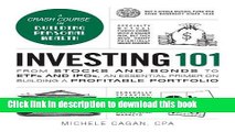 Read Investing 101: From Stocks and Bonds to ETFs and IPOs, an Essential Primer on Building a