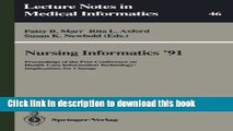 Ebook Nursing Informatics  91: Proceedings of the Post Conference on Health Care Information