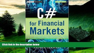 Must Have  C# for Financial Markets  READ Ebook Online Free