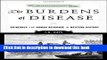 Ebook The Burdens of Disease: Epidemics and Human Response in Western History Free Download
