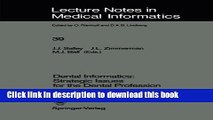 Books Dental Informatics: Strategic Issues for the Dental Profession (Lecture Notes in Medical
