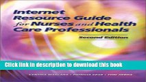 [Read PDF] Internet Resource Guide for Nurses and Health Care Professionals (2nd Edition) Ebook