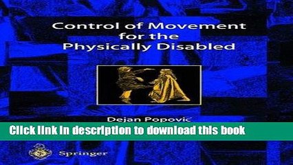 [PDF] Control of Movement for the Physically Disabled Download Online