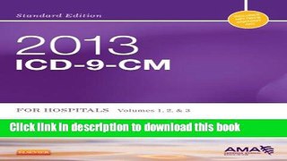 [PDF] 2013 ICD-9-CM for Hospitals, Volumes 1, 2 and 3 Standard Edition, 1e (Buck, ICD-9-CM  Vols