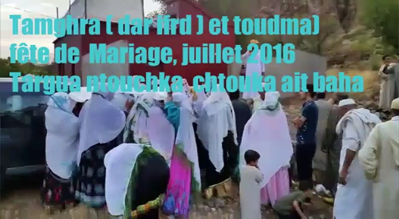 Tamghra ,Targua ntouchka et toudma