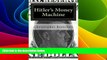 Must Have  Hitler s Money Machine: How Great Companies Stopped Worrying and Learned to Love the