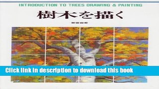 Read Introduction to Trees: Drawing and Painting PDF Online