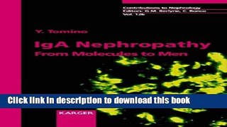 [PDF] IGA Nephropathy: From Molecules to Men (Contributions to Nephrology, Vol. 126) Read Full Ebook