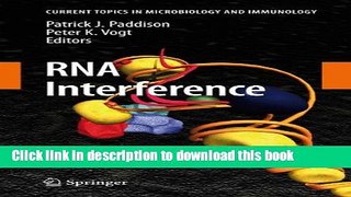 [PDF] RNA Interference (Current Topics in Microbiology and Immunology) Read Full Ebook