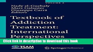 Ebook Textbook of Addiction Treatment: International Perspectives Free Online