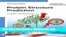 [PDF] Protein Structure Prediction: Concepts and Applications Download Online