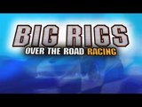 [遊戲試玩] Big Rigs: Over The Road Racing:『超越光速!』