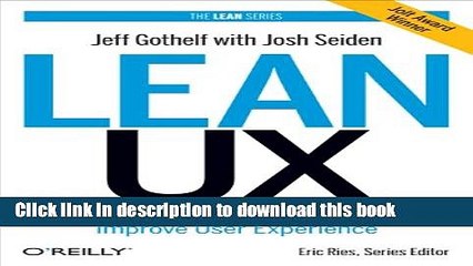 [PDF] Lean UX: Applying Lean Principles to Improve User Experience Online Book