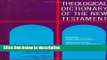 Books Theological Dictionary of the New Testament (Volume VI) Full Online