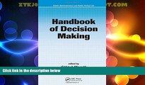READ FREE FULL  Handbook of Decision Making (Public Administration and Public Policy)  Download