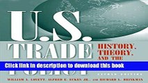 [Download] U.S. Trade Policy: History, Theory, and the WTO Free Books