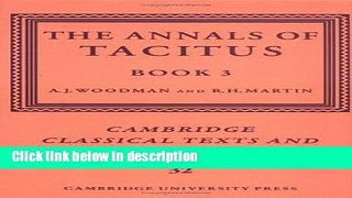 Ebook The Annals of Tacitus: Book 3 (Cambridge Classical Texts and Commentaries) (Bk.3) Free Online
