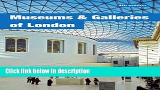 Books Museums   Galleries of London Free Online