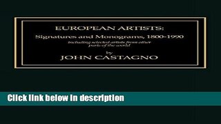 Books European Artists: Signatures and Monograms, 1800 - 1900 Free Online