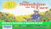 Books The Sunshine on My Face: A Read-Aloud Book for Memory-Challenged Adults, 10th Anniversary