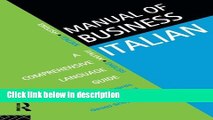 Ebook Manual of Business Italian: A Comprehensive Language Guide (Languages for Business) Free