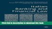 [PDF] Italian Banking and Financial Law: Intermediaries and Markets (Palgrave Macmillan Studies in