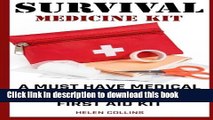 Books Survival Medicine Kit A Must Have Medical Handbook For Your First Aid Kit: Survival Medicine