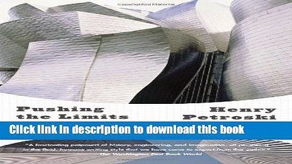 [Read PDF] Pushing the Limits: New Adventures in Engineering Download Free