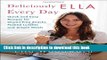 Ebook Deliciously Ella Every Day: Quick and Easy Recipes for Gluten-Free Snacks, Packed Lunches,