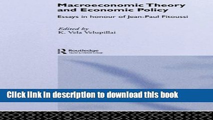 [PDF] Macroeconomic Theory and Economic Policy: Essays in Honour of Jean-Paul Fitoussi (Routledge