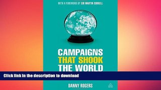 FAVORIT BOOK Campaigns that Shook the World: The Evolution of Public Relations FREE BOOK ONLINE