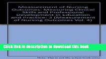 Ebook Measurement of Nursing Outcomes, Vol. 3: Measuring Clinical Skills and Professional
