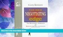 READ FREE FULL  The New Negotiating Edge: The Behavioral Approach for Results and Relationships