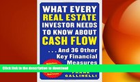 READ THE NEW BOOK What Every Real Estate Investor Needs to Know about Cash Flow... And 36 Other