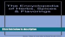 Books The Encyclopedia of Herbs, Spices   Flavorings Free Online