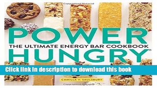 Ebook Power Hungry: The Ultimate Energy Bar Cookbook Free Online