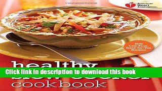 Books American Heart Association Healthy Slow Cooker Cookbook: 200 Low-Fuss, Good-for-You Recipes