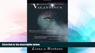 READ FREE FULL  Valantinus: Blood Brothers  READ Ebook Full Ebook Free