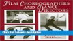 Ebook Film Choreographers and Dance Directors: An Illustrated Biographical Encyclopedia with a