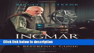 Books Ingmar Bergman: A Reference Guide Free Online