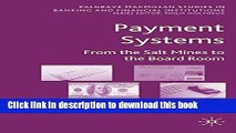 Books Payment Systems: From the Salt Mines to the Board Room Full Online