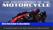 Books The Encyclopedia of the Motorcycle: An Illustrated Guide to the Classic Marques with 600