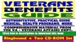 Ebook Veterans Benefits Guide - New and Revised for 2008, VA Compensation, Appeals, Disability,