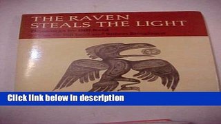 Ebook The Raven Steals the Light Full Online