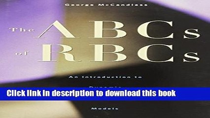 [Read  e-Book PDF] The ABCs of RBCs: An Introduction to Dynamic Macroeconomic Models  Read Online