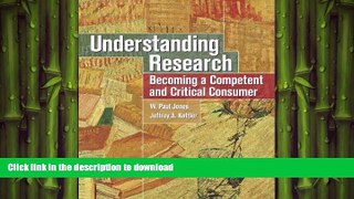 EBOOK ONLINE Understanding Research: Becoming a Competent and Critical Consumer READ NOW PDF ONLINE