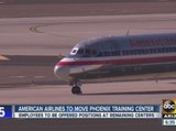 American Airlines to move Phoenix training center