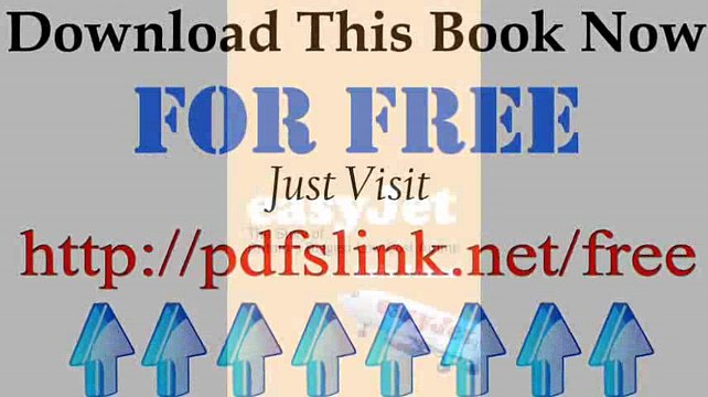 Download EasyJet The Story of Englands Biggest Low-Cost Airline